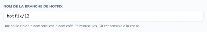 Le champ Nom de la branche de hotfix