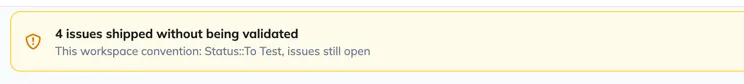 The amber banner at the top of the list, with the count of issues not validated yet and the Show only those button